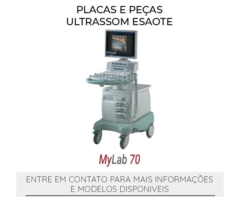 PLACAS ULTRASSOM ESAOTE MYLAB 70