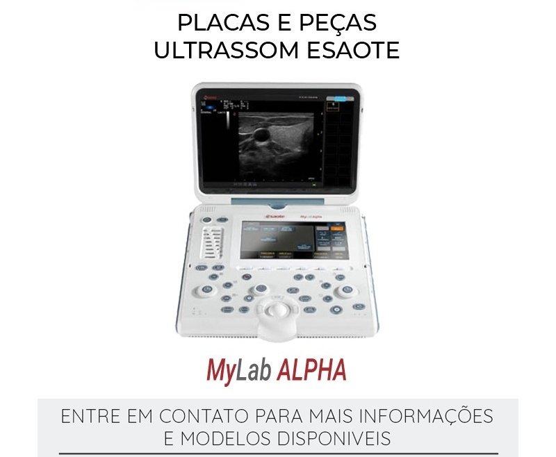 PLACAS ULTRASSOM ESAOTE MYLAB ALPHA